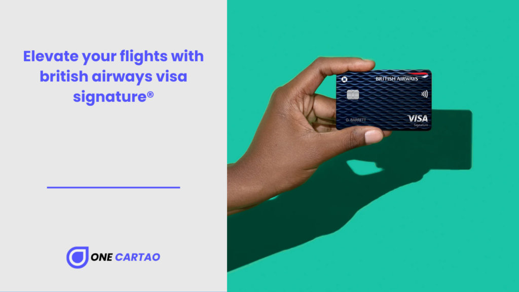 Elevate your flights with british airways visa signature®